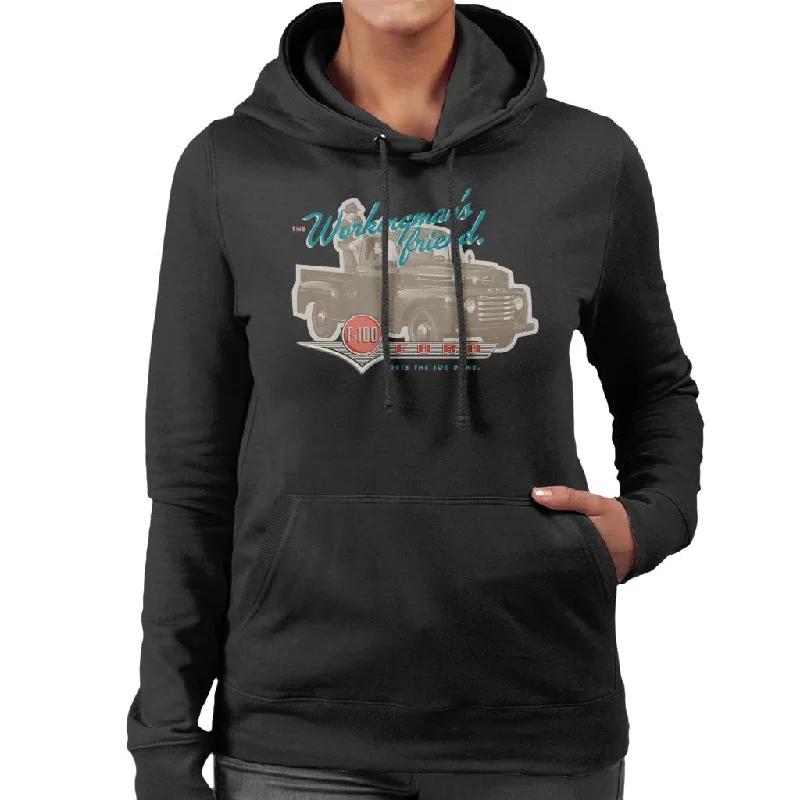 Ford F 100 The Workingmans Friend Women's Hooded Sweatshirt