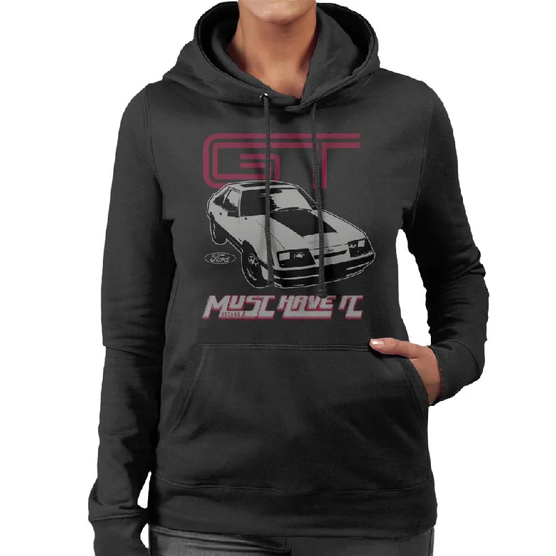 Ford GT Must Have It Women's Hooded Sweatshirt